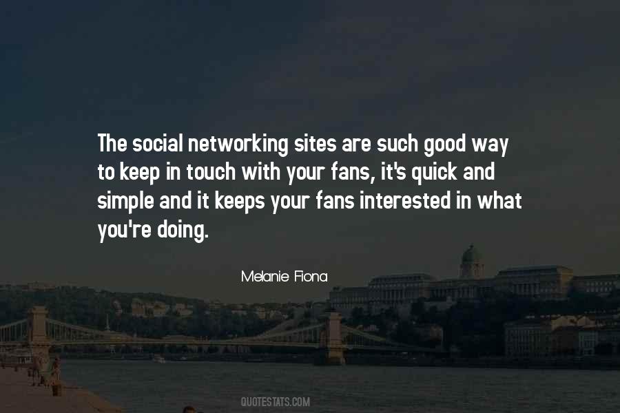 Quotes About Social Networking Sites #179547