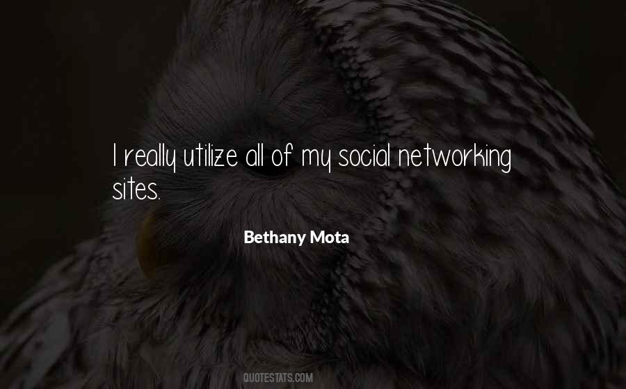 Quotes About Social Networking Sites #788369