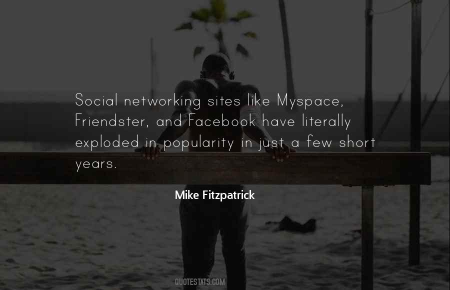 Quotes About Social Networking Sites #914787