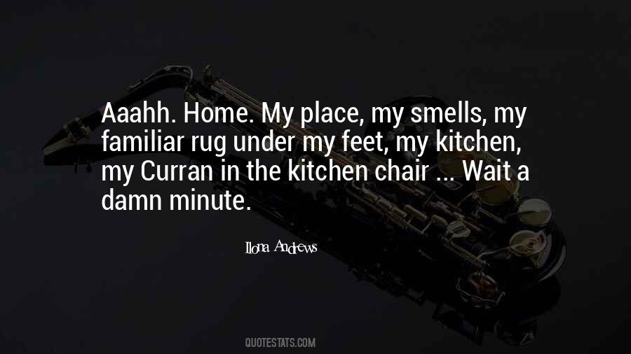 Quotes About Familiar Smells #993364