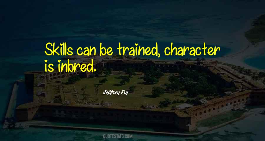 Quotes About Trained #1846575