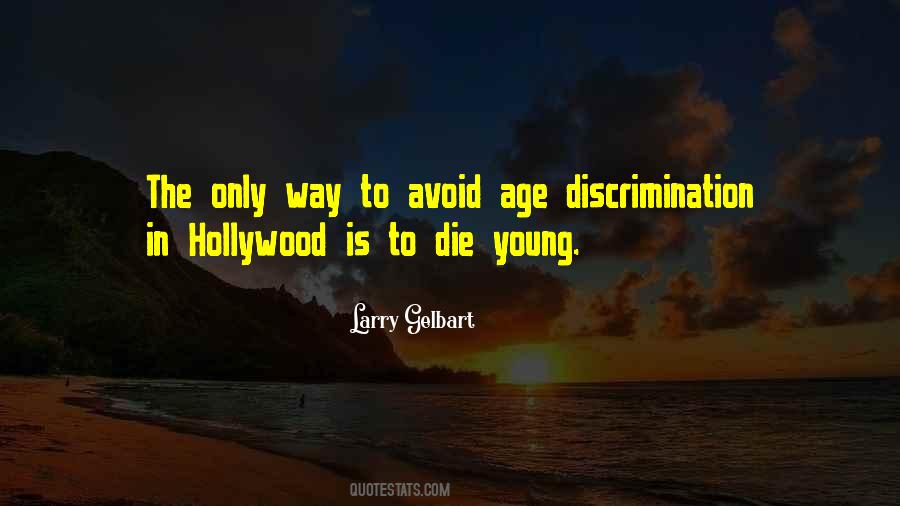 Quotes About Age Discrimination #993731