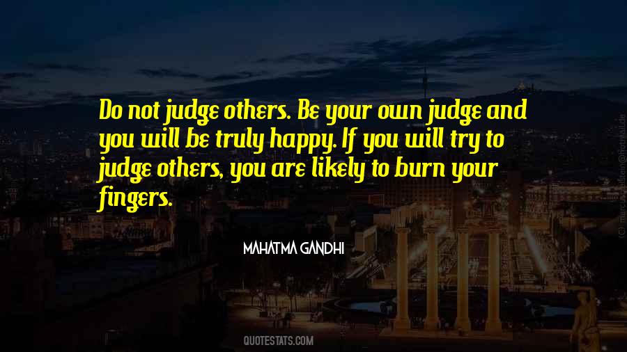 Quotes About Others Judging You #1202617