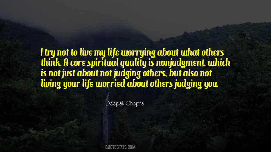 Quotes About Others Judging You #1817521