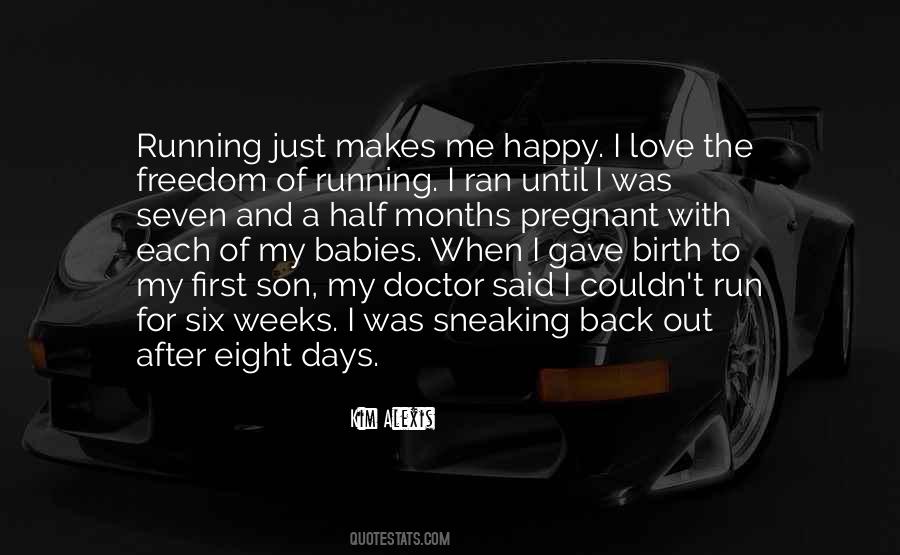 I Love My Babies Quotes #1172805