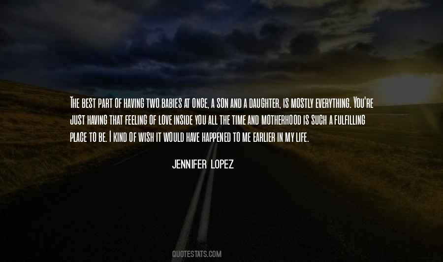 I Love My Babies Quotes #328875