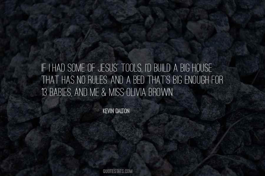 I Love My Babies Quotes #841929