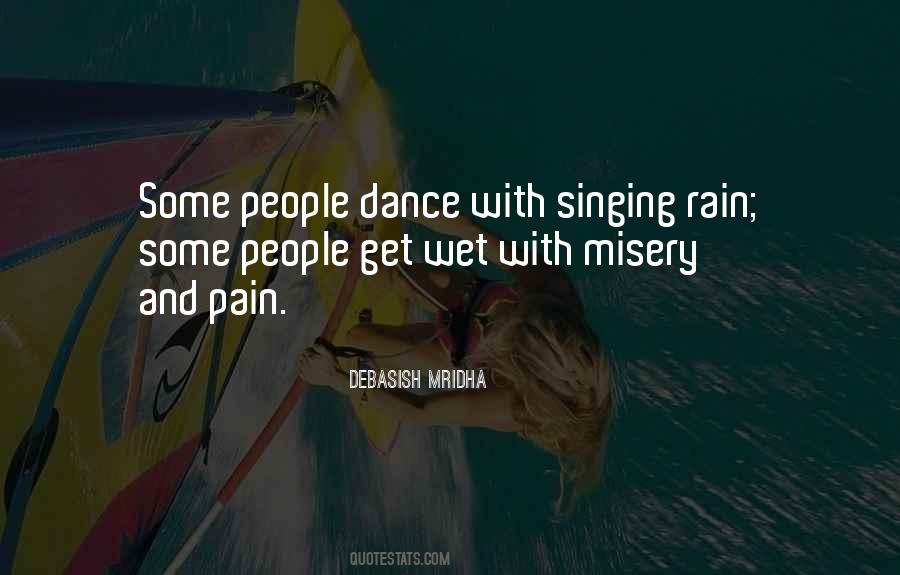 Quotes About Singing In The Rain #1542696