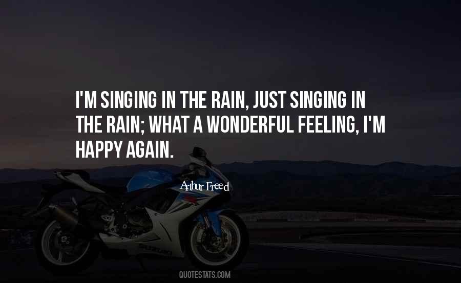 Quotes About Singing In The Rain #504116