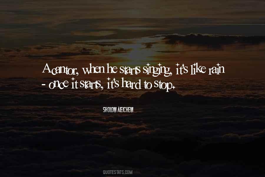 Quotes About Singing In The Rain #601944