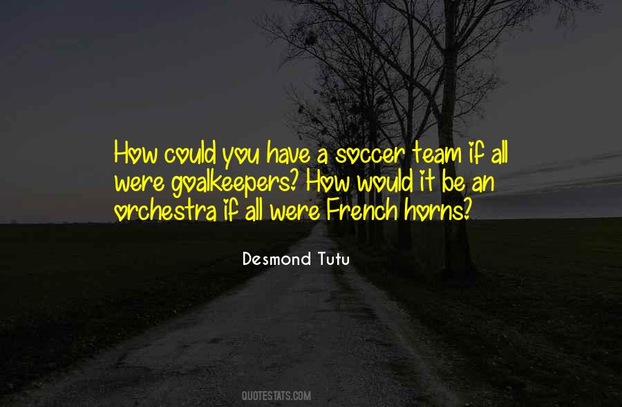 Quotes About French Horns #858030