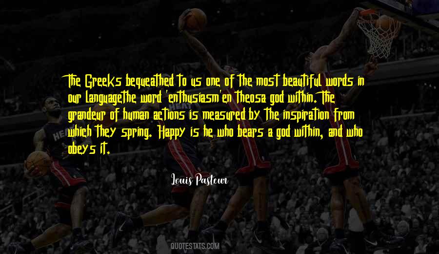 Actions As An Inspiration Quotes #1083132