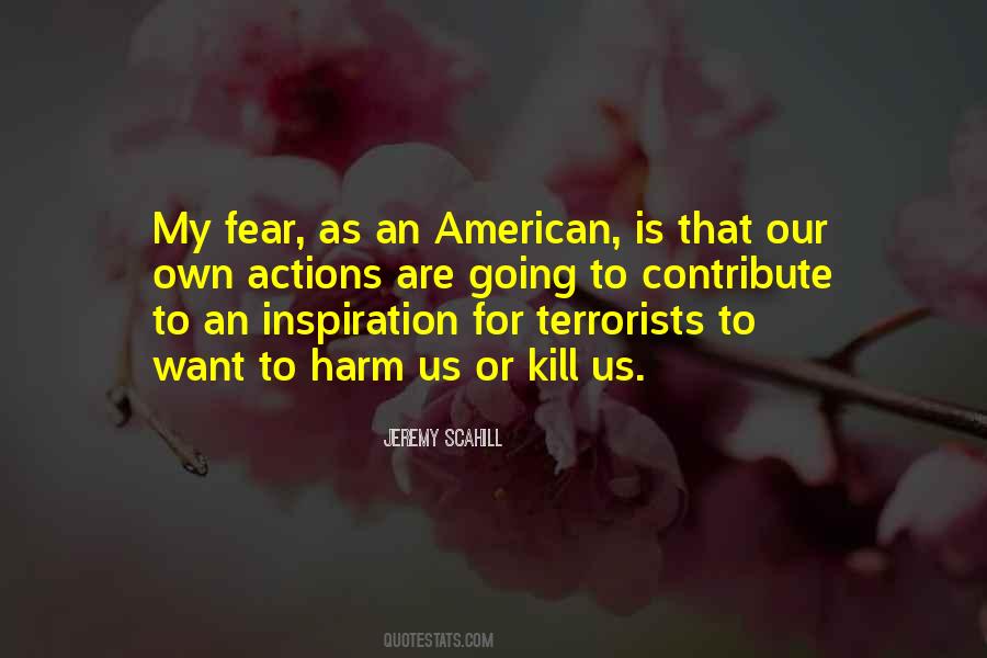 Actions As An Inspiration Quotes #1768878