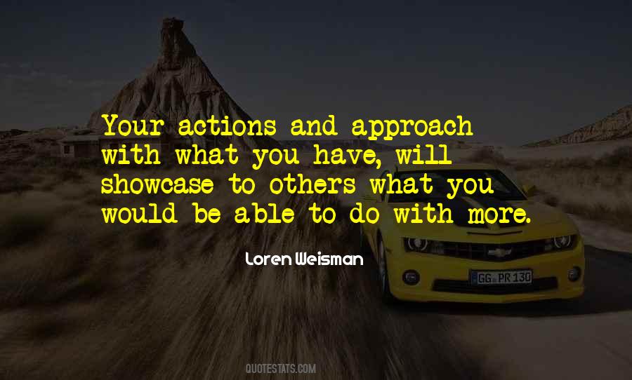 Actions As An Inspiration Quotes #521208