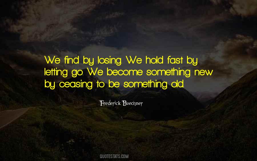 Quotes About Losing Something #266269