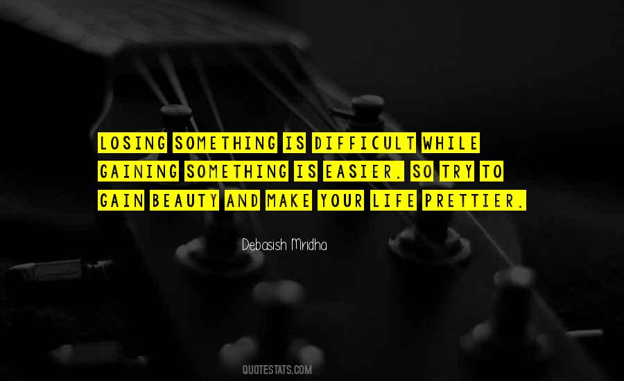 Quotes About Losing Something #349101 Quotes About Losing Something #349101
