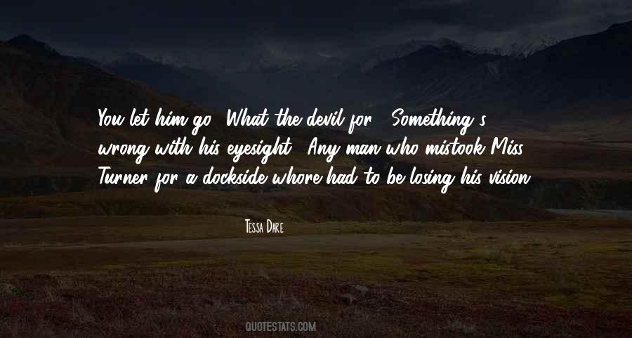 Quotes About Losing Something #417344