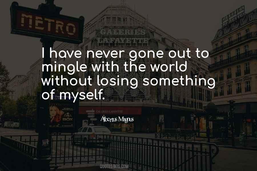 Quotes About Losing Something #594124