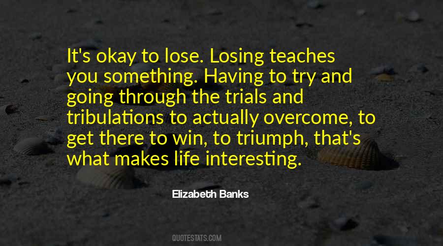 Quotes About Losing Something #846913