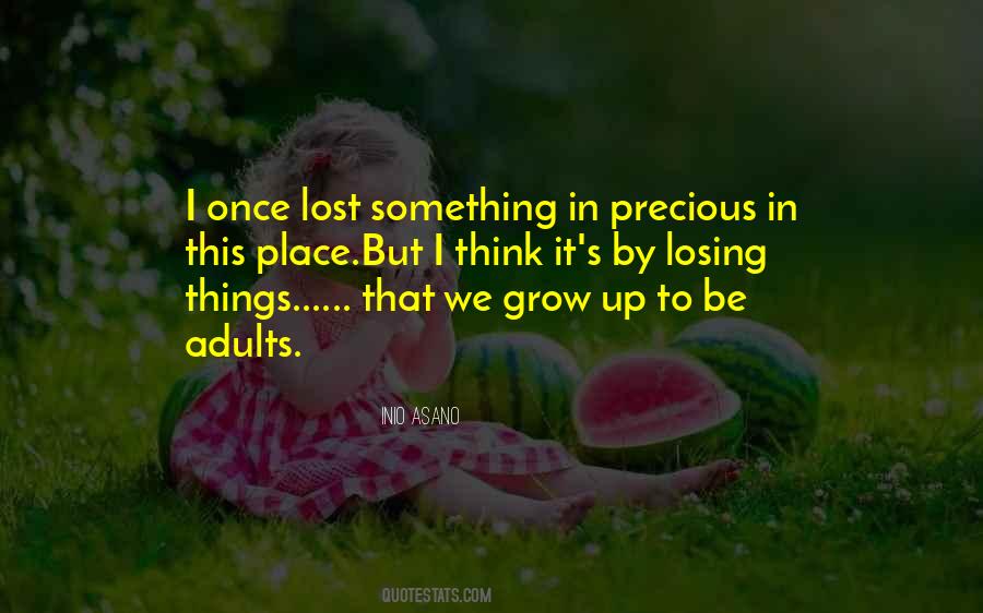 Quotes About Losing Something #898391