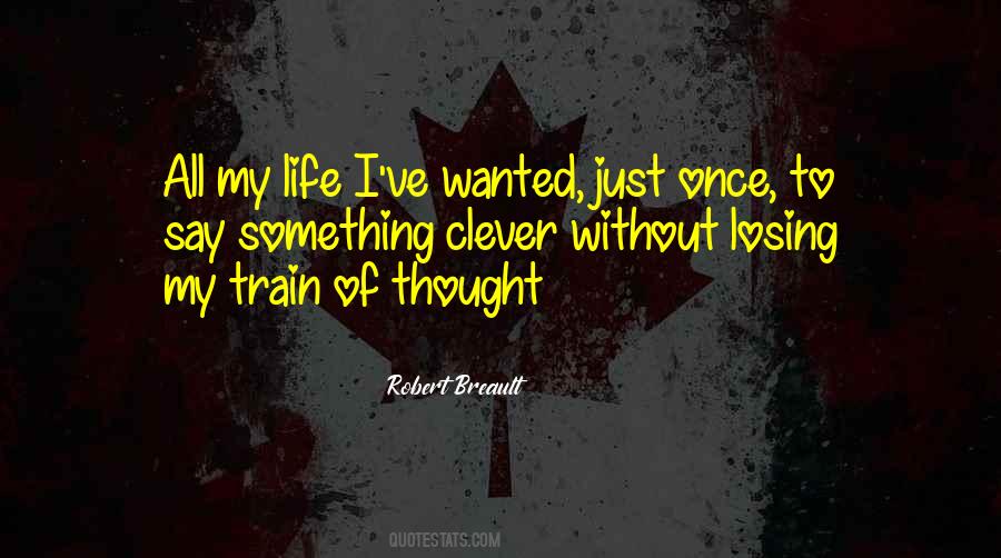 Quotes About Losing Something #915787 Quotes About Losing Something #915787