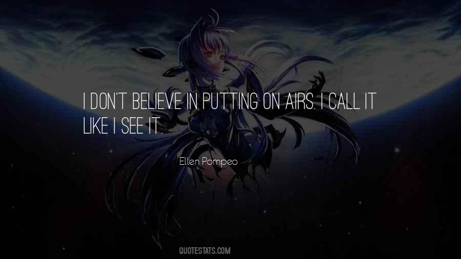 Quotes About Putting On Airs #500041