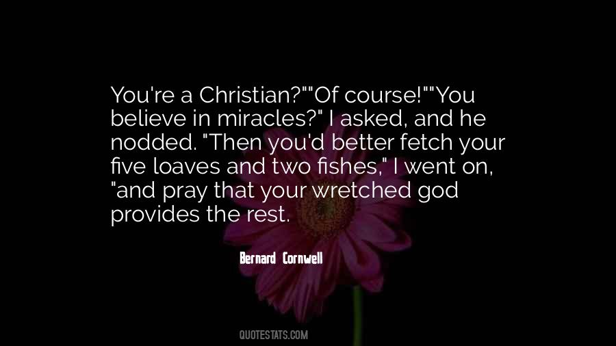 Quotes About Miracles Of God #1143092