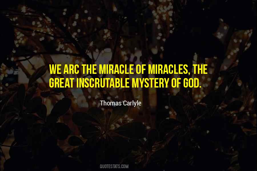 Quotes About Miracles Of God #1218381