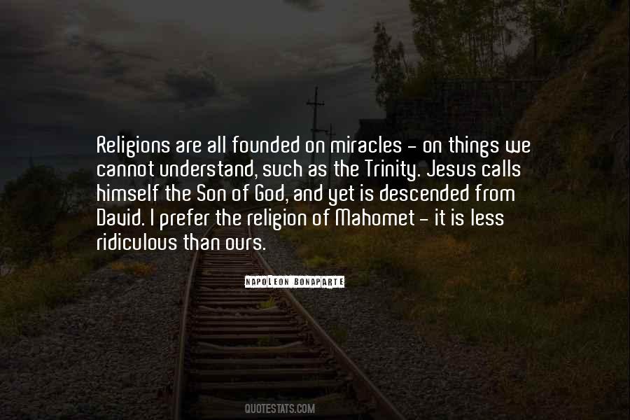 Quotes About Miracles Of God #1476312