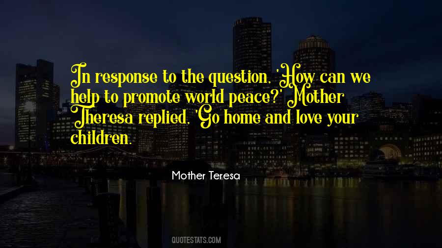 Quotes About Love Mother Teresa #343909