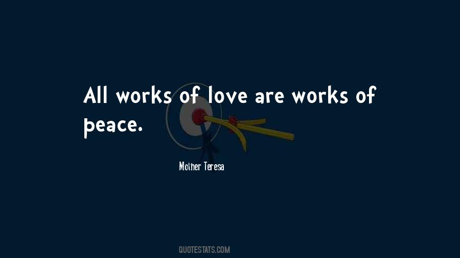 Quotes About Love Mother Teresa #672510