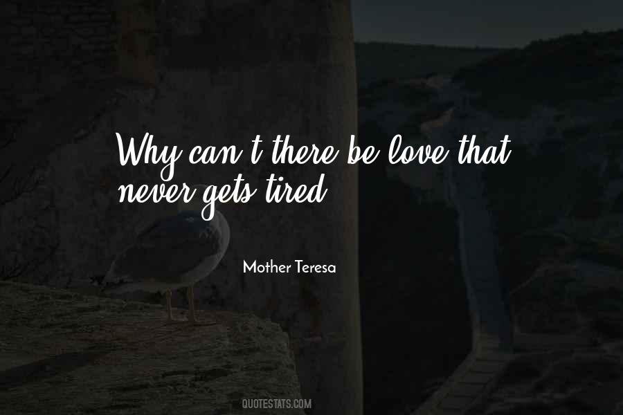 Quotes About Love Mother Teresa #680012