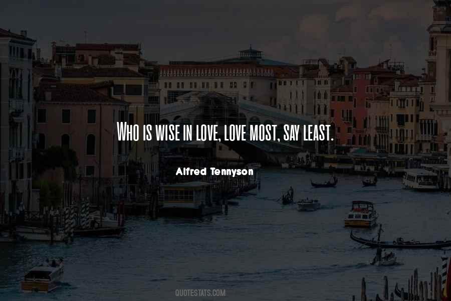 Quotes About Wise Love #299974