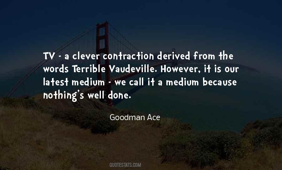 Quotes About Goodman #189931