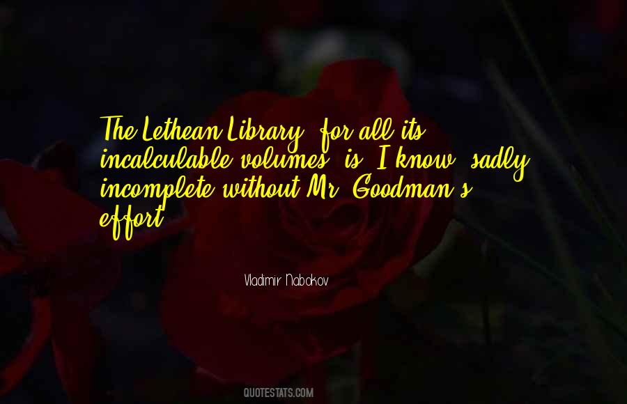 Quotes About Goodman #669572