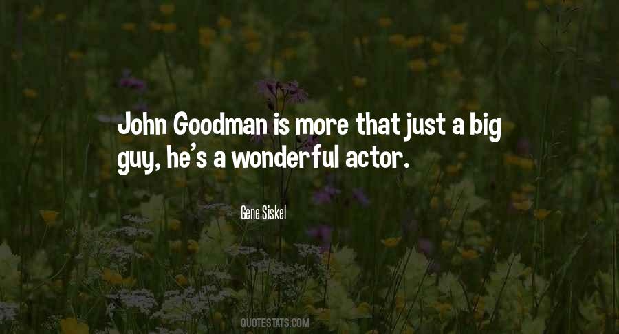 Quotes About Goodman #875867