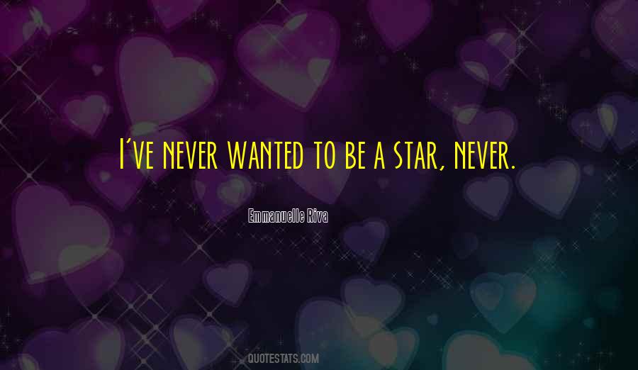 Be A Star Quotes #1440330