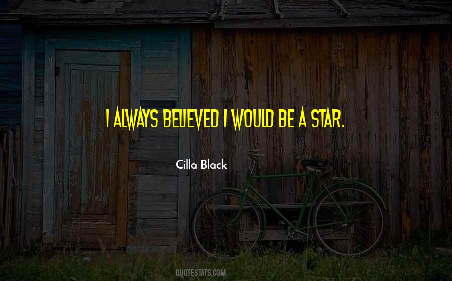 Be A Star Quotes #356552