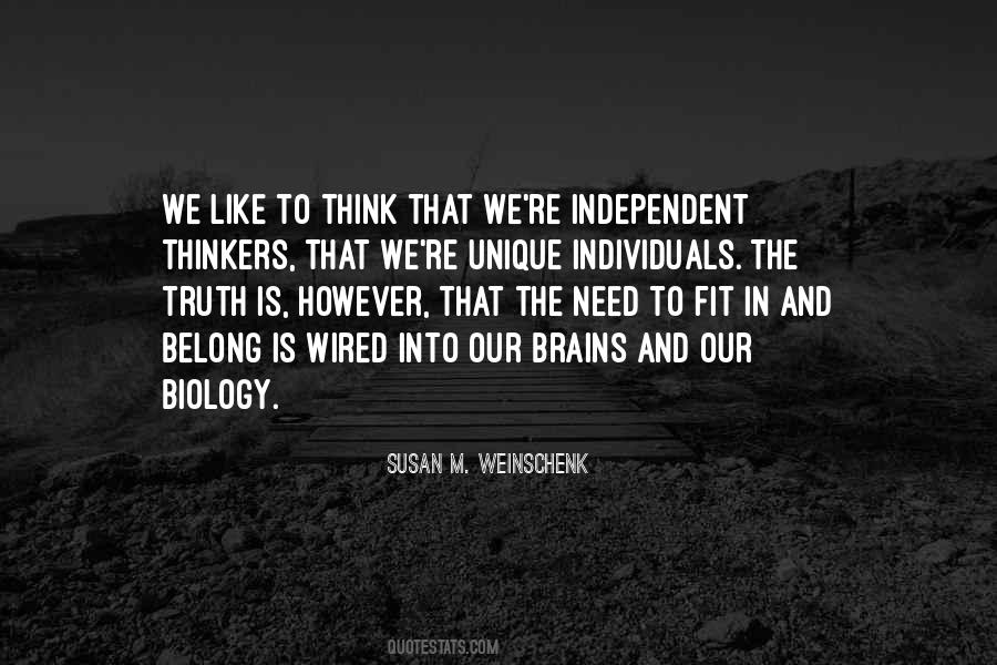 Quotes About Independent Thinkers #1785240