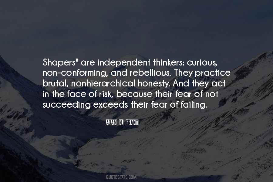 Quotes About Independent Thinkers #878290