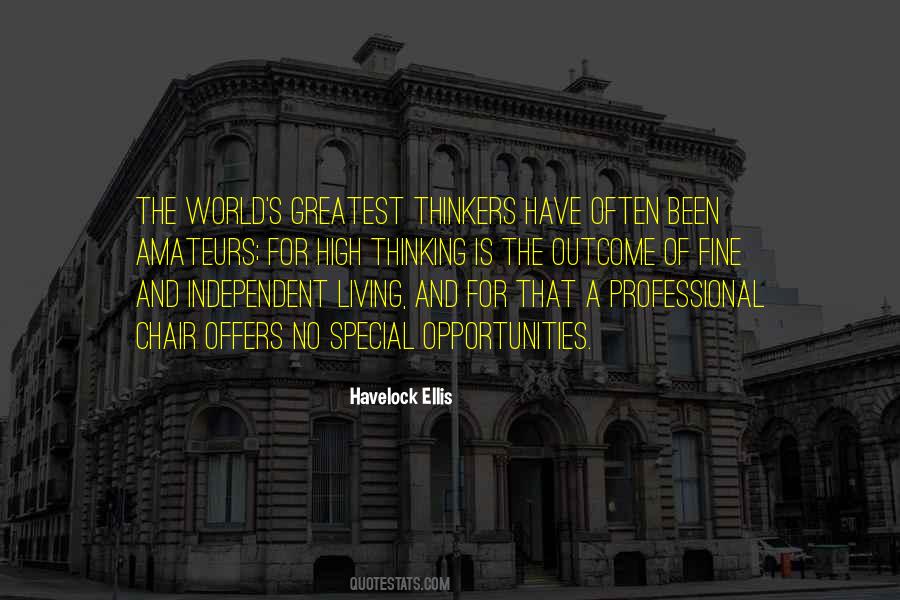 Quotes About Independent Thinkers #968449