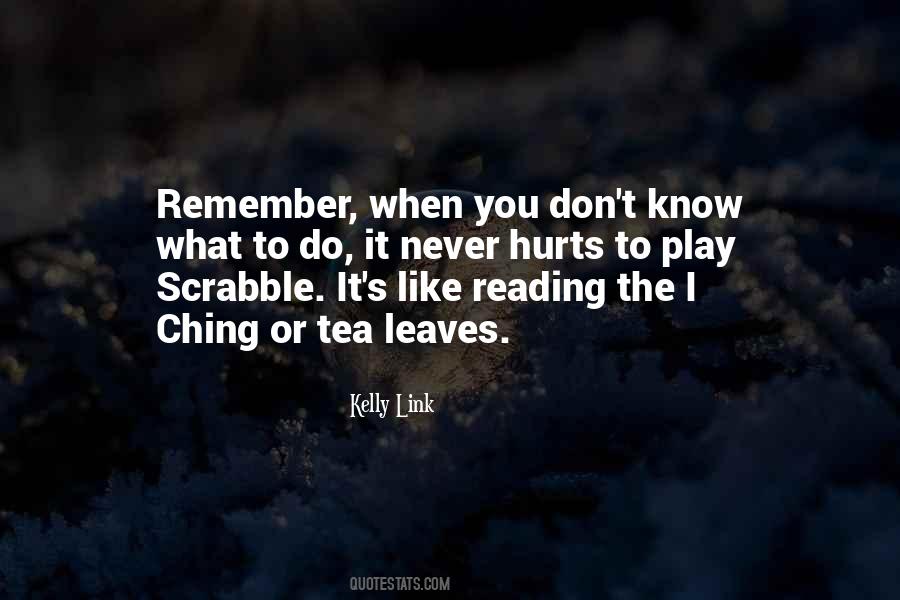 Quotes About Scrabble #512577