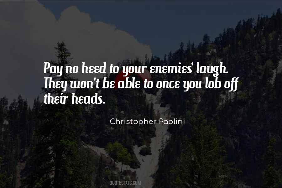 Quotes About Your Enemies #1012675