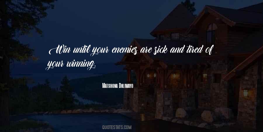 Quotes About Your Enemies #1134065