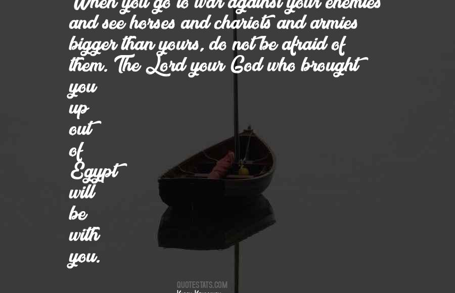 Quotes About Your Enemies #1175323