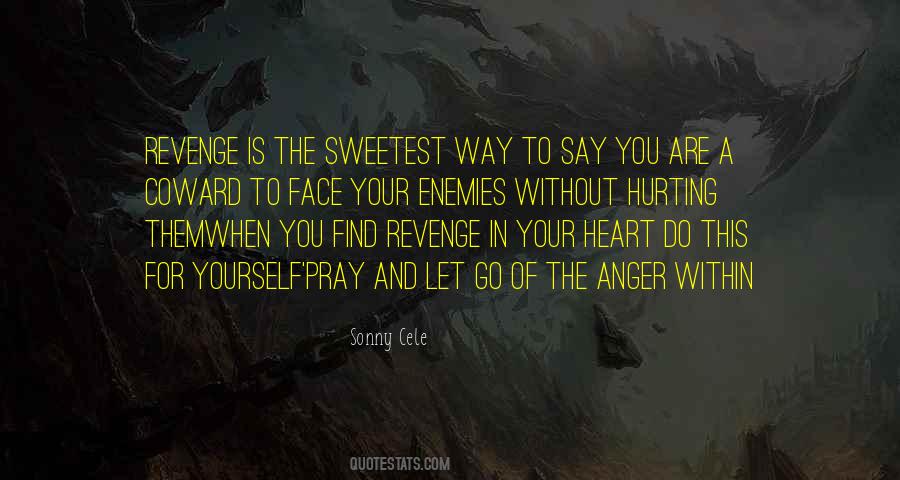 Quotes About Your Enemies #1229238