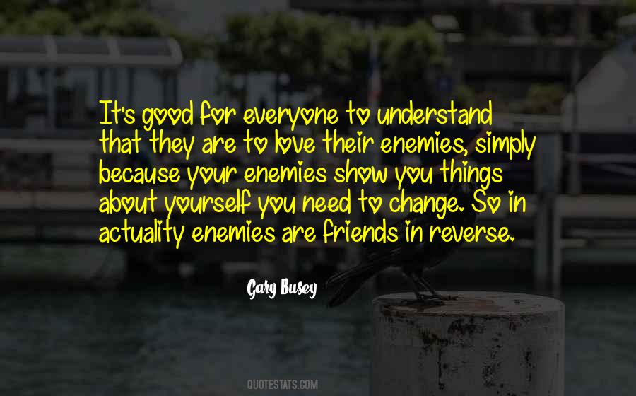 Quotes About Your Enemies #1259900