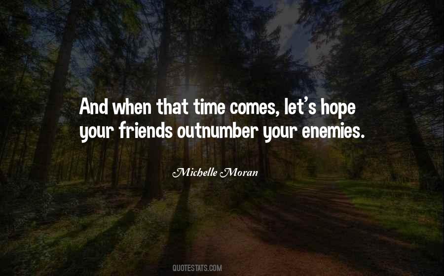 Quotes About Your Enemies #1282347