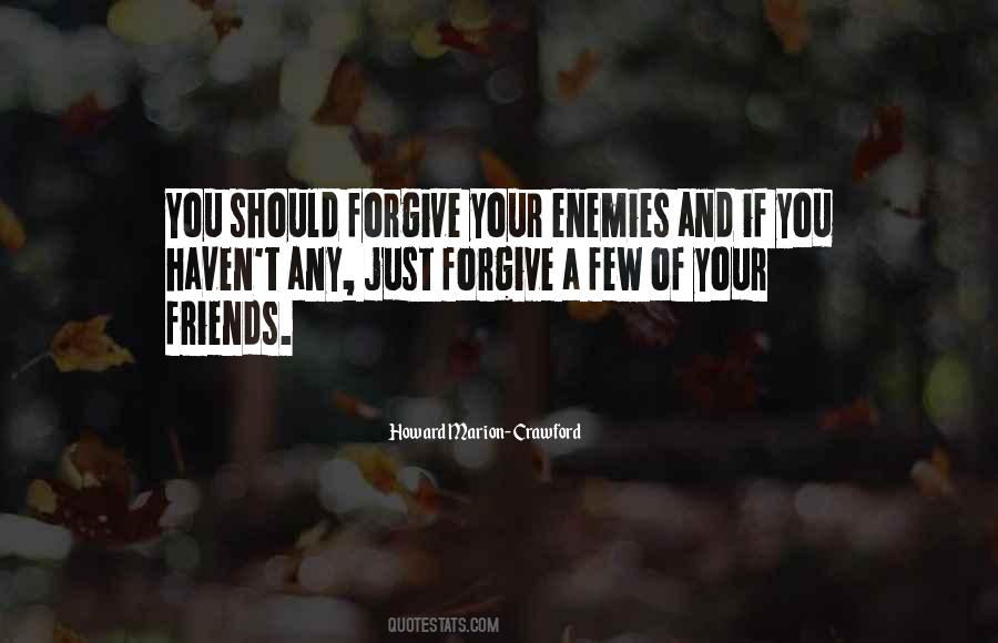 Quotes About Your Enemies #1301511
