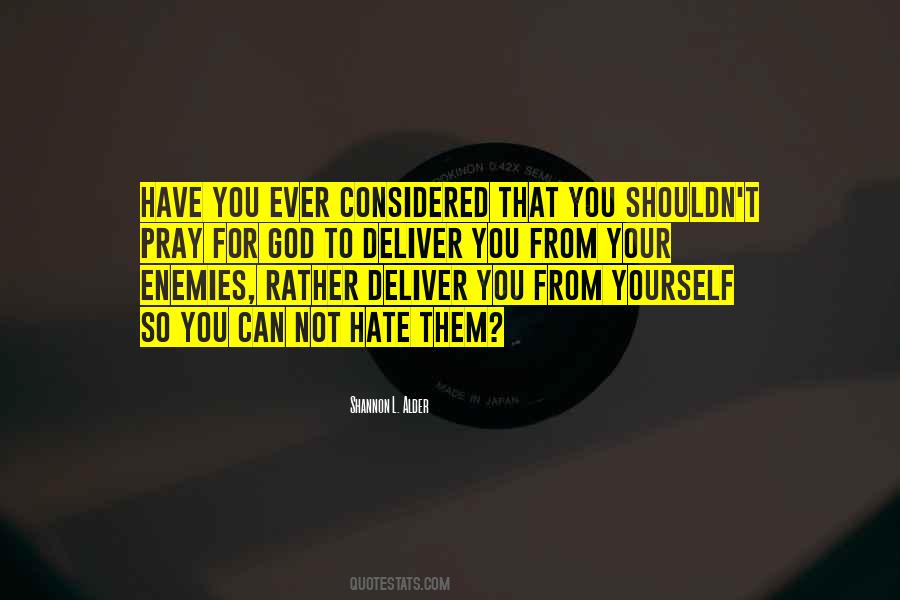 Quotes About Your Enemies #1319358